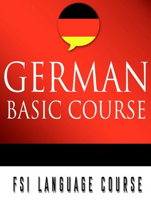 cover image of German Basic Course--Foreign Service Institute